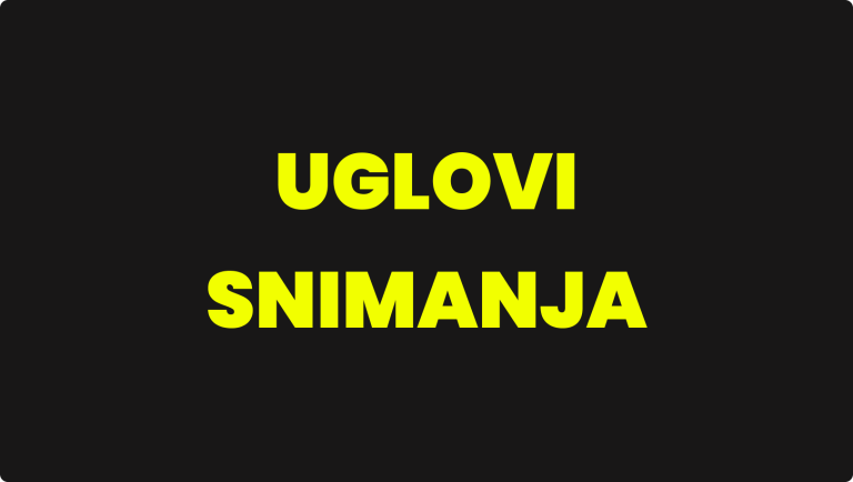 UGLOVI SNIMANJA I PORUKA KOJU ONI PRENOSE